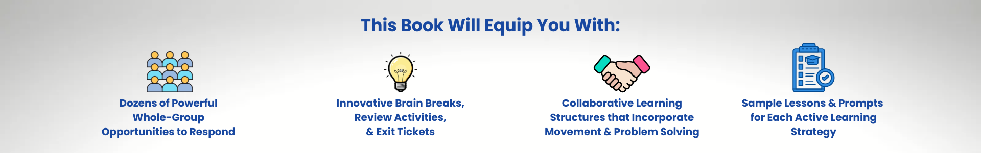 This Book will equip you with: whole-group opportunities to respond, innovative brain breaks, collaborative learning structures, and sample lessons
